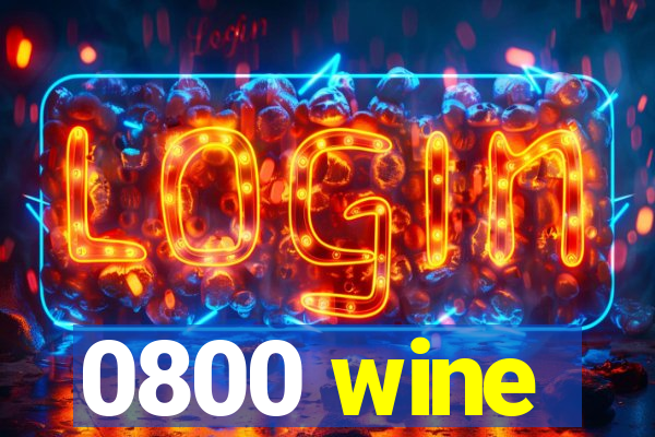 0800 wine